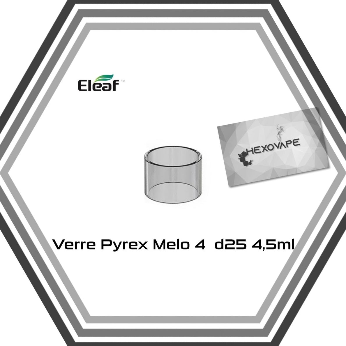 Pyrex Melo 4 D25/22 - Eleaf - Hexovape - accessoire vape - Eleaf - accessoire